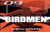 Birdmen 9 - s3.amazonaws.com filemengungkapkan perasaan mereka pada Takayama yang pergl tanpa berkata apa-apa. Mereka mendapatkan informasi rahasia tentang Eden dari Fox yang dlperkenalkan