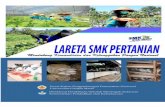 Lareta SMK Pertanian - psmk.kemdikbud.go.idpsmk.kemdikbud.go.id/index.php/epub/download/C6CicPsoaJZMJXqntEpYE0... · Pengarah: Dr. Ir. M Bakrun, MM Direktur Pembinaan SMK Arie Wibowo