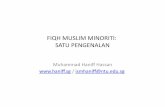 FIQH MUSLIM MINORITI: SATU PENGENALAN - haniff.sghaniff.sg/wp-content/uploads/2014/10/slide-fiqh_minoriti-sg.pdf · Objektif • Memberi gambaran umum mengenai Fiqh Muslim Minoriti