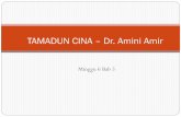 TAMADUN CINA Dr. Amini Amir - vodppl.upm.edu.myvodppl.upm.edu.my/uploads/docs/14.11.2017 Latest Bab 5 Tamadun Cina.pdf · termasuk orang keturunan dari bangsa Han kuno. ... merupakan