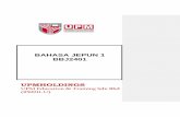 BAHASA JEPUN 1 BBJ2401 - vodppl.upm.edu.myvodppl.upm.edu.my/uploads/docs/modul pjj all 1_HIRAGANA ONLY.pdf · BAHASA JEPUN 1 BBJ2401 UPMHOLDINGS UPM Education & Training Sdn Bhd (850011-U)