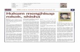 Tajuk Hukum Menghisap Rokok, Shisha Akhbar Melaka Hari Ini ... · kanser pundi kencing dan juga saluran darah tersumbat (clogged arteries). Selain itu penggunaan shisha juga dikaitkan