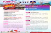 10H7M TURKEY 4,299 - nusatra.com · • Tiket Penerbangan Pergi Balik (Penerbangan Terus Turkish Airlines) • Penginapan bertaraf 4/5* di semua lokasi • Makan HALAL sesuai aturcara