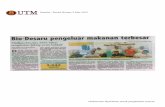 Sumber : Berita Harian, 9 Mei 2012 - utm.my · OUTM UNIVERSITI TEKNOLOGI MALAYSIA / Bio-Desaru pengeluar makanan terbesar Hasilkan kin-kira RM2 bilion pengeluaran ladang secara kolektif