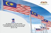 ANGGARAN PERBELANJAAN PERSEKUTUAN 2018 - … - ANGGARAN... · ANGGARAN PERBELANJAAN PERSEKUTUAN 2018 ANGGARAN PERBELANJAAN PERSEKUTUAN 2018 KEMENTERIAN KEWANGAN MALAYSIA Kementerian