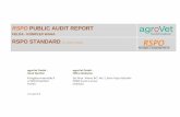 RSPO PUBLIC AUDIT REPORT RSPO STANDARD (in current version) · management (Scheme) coordinates and keeps record of all activities and input/outputs. Occasionally there bound to be