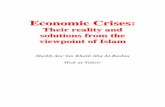 Economic Crises - universal-islam.comuniversal-islam.com/phpfiletrace.php?file=eng-economiccrises.pdf3 ا ا ا Bismillah Ar-Rahman Ar-Rahim The term ‘crisis’ (in Arabic) means