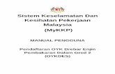 Sistem Keselamatan Dan Kesihatan Pekerjaan Malaysia (MyKKP)mykkp.dosh.gov.my/manual/OYKEPD/User Manual_DrebarEnjinEPD_Gred 2.pdf · pendaftaran oyk drebar enjin pembakaran dalam gred