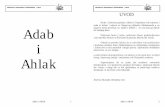 adab i ahlakXP - تعريف مباشر بالإسلام ... · Odmah na početku želimo da se zahvalimo svim profesorima i direktoru medrese bratu Abdurrahmanu na velikodušno ustupljenim