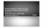 KOLEKSI SOALAN PERCUBAAN SPM 2017 BAHASA ARAB … filekoleksi soalan percubaan spm 2017 bahasa arab kertas 2 2 ءاشنلإا negeri sembilan:لولأا لاؤسلا.ةملك 150 نع