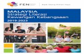 MALAYSIA Strategi Literasi Kewangan Kebangsaan · perancangan kewangan jangka panjang dan persaraan STRATEGI KEBANGSAAN Mengumpul dan melindungi harta Memperkasa rakyat Malaysia untuk…