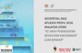 GEOSPATIAL BAGI APLIKASI PROFIL DESA MALAYSIA (PDM) - NGISngis.mygeoportal.gov.my/sites/default/files/SlideNGIS7/4. KERTAS 4_DATO... · geospatial bagi aplikasi profil desa malaysia