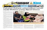 Selangor Penggerak Kemajuan Saksama Kini · umumkan tetapi isu itu dibuat secara berleluasa di akhbar media pembangkang yang menggunakannya sebagai me-Oleh N Orhayati Um r Shah aLam