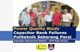 Power Quality Study Capacitor Bank Failures Politeknik ...epsmg.jkr.gov.my/images/b/...Bank_Failures_@_Politeknik_Seberang_Perai.pdfLOGO Cawangan Kejuruteraan Elektrik Introduction