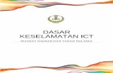 DASAR KESELAMATAN ICT (DKICT PDTLMS) PDTS.pdf · Tanah Selama telah menjadikan teknologi ICT sebagai salah satu faktor dalam meningkatkan kecekapan dan kualiti penyampaian perkhidmatan
