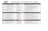 JADUAL BULAN OKTOBER 2018 - TENGAH - k-link.com · Rabu 3-Oct BOP (Sila bawa prospek) Stokis Senawang 8.30pm EM Khairul Nizam/SM Husni Tamrin/SM Irdaneli Rabu 10-Oct BOP (Sila bawa
