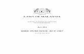 LAWS OF MALAYSIA - AGC 212... · 3 LAWS OF MALAYSIA Act 212 HIRE-PURCHASE ACT 967 ARRANGEMENT OF SECTIONS P ART I PRELIMINARY Section 1. Short title and application 2. Interpretation