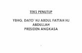YBHG. DATO’ HJ ABDUL FATTAH HJ ABDULLAH PRESIDEN …angkasa.coop/bm/images/teksucapanpresiden/Maj.-Penutupan-Dialog... · perniagaan. Mengikut Jabatan Perangkaan Malaysia, 49 peratus
