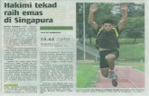 core.ac.uk · Hakimi tekad raih emas di Singapura Kuala Lumpur: Atlet lompat kijang kebangsaan, Muham- mad Hakimi Ismail, bertekad meraih pingat emas pada te-