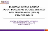 TAKLIMAT KURSUS BAHASA PUSAT PENGAJIAN BAHASA ... - …bio.usm.my/wp-content/uploads/2018/07/PPBLT-Taklimat-Kursus-Bahasa... · taklimat kursus bahasa pusat pengajian bahasa, literasi