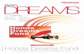 With DREAMS Magazine Vol - Honda Malaysia · Syarikat Motor GS Tay Sdn Bhd • Kah Motor Co Sdn Bhd • Haslita Motor Sdn Bhd SPECIAL THANKS with dreams I 03 MME 12-hour Endurance
