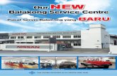 our NEW Balakong Service Centre BARU Pusat Servis Balakong ... Open.pdf · la adalah satu Pusat Sehenti dilengkapi dengan peralatan bengkel yang paling moden untuk mengendalikan semua