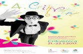 LETAK CRIKVART 2017 fileArlekin, Štulocikl, "Kućni teatar Škripzikl" (pantomima i One-Man-Band "Oujeeaaa!")! Pronađite ih sve! During the festival on several locations you will