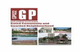 Gated Community and Guarded Neighbourhood · memberi panduan asas kepada pemaju dan persatuan penduduk di dalam membangunkan skim ‘gated community’ dan menubuhkan skim ‘guarded