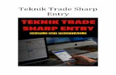 Teknik Trade Sharp Entrypanduantradeforex.com/tekniksharpentry.pdf · Salamhormat,& & Terima&kasih&kerana&berminat&nak&download&panduan&Teknik&Trade&Sharp&Entry& yang&simple&ini&