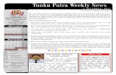 Tunku Putra Weekly News3 N O V E M B E R , 2 0 1 7 The year 2017 seems to have passed so quickly. NP6, TK3, IP6 and Y9 students have just sat for the UPSR, PT3 Assessment, Cambridge