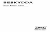 BESKYDDA - IKEA · 2016-06-06 · Jumlah kitaran basuhan maksimum yang dinyatakan bukan satu-satunya faktor yang berkait dengan hayat pakaian ini. Jangka hayatnya turut bergantung