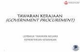 TAWARAN KERAJAAN (GOVERNMENT … Documents/pdf/TAKLIMAT TAWARAN...Sultan Dan Yang Di-Pertuan Negara Brunei Darussalam. Lembaga Tawaran Negara Kementerian Kewangan 16 16 Bil. 330 •