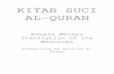 KITAB SUCI AL-QURAN - Islamic Invitation · 2011-04-04 · satu surah yang sebanding dengan Al-Quran itu dan panggilah orang-orang yang kamu percaya boleh menolong kamu selain dari