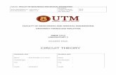 CIRCUIT THEORY - Universiti Teknologi Malaysia · CIRCUIT THEORY . 2 Introduction This laboratory consists of three sessions that requires the students to study, calculate and implement