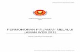 PERMOHONAN PINJAMAN MELALUI LAMAN WEB 2013pinjaman2019.lbnk.gov.my/panduan2013.pdf · Lembaga Biasiswa Negeri Kedah (LBNK) Permohonan Pinjaman Melalui Laman Web-Buku Panduan Pengguna