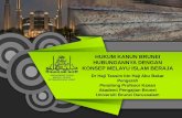 HUKUM KANUN BRUNEI HUBUNGANNYA DENGAN KONSEP MELAYU … Kerja/Kertas Kerja 2019/HARI KEDUA/HUKUM... · hubungan Hukum Kanun Brunei dengan falsafah Negara Brunei Darussalam yang berkonsepkan