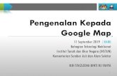 Pengenalan Kepada Google Map · Lain-lain Fungsi Menarik Google Map Bahagian Teknologi Maklumat 10 1. Dapat lihat gambar sebenar Google Maps dengan Street View di Malaysia – 2014