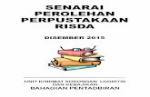 SENARAI PEROLEHAN PERPUSTAKAAN RISDA · Kementerian Kebudayaan, Kesenian dan Warisan Malaysia, 2006. HAR MOKHTAR MOHD TOHAR 395 Protokol dan Etiket Dalam Pengurusan dan Menghadiri