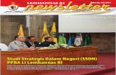 Studi Strategis Dalam Negeri (SSDN) PPRA LI Lemhannas RI · 2018-11-22 · Tenggara, Bangka Belitung, dan Kalimantan Selatan..... (selengkapnya ke hal. 10...) Studi Strategis Dalam