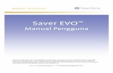 Manual Pengguna · 2019-11-11 · kad yang serasi dengan MMC/SD, yang sama ada disambungkan atau dibina ke dalam PC yang menjalankan Saver EVO. Sila ambil perhatian bahawa ia mungkin
