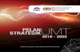  · buku ini. Buku Pelan Strategik UMT (PSUMT) 2018-2022 ini dilihat sebagai sebuah dokumen rasmi yang bersepadu meneladani Pelan Pembangunan Pendidikan Malaysia 2015-2025 (Pendidikan