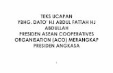 ABDULLAH PRESIDEN ASEAN COOPERATIVES ORGANISATION … · 2017-12-14 · perniagaan koperasi melalui platform atas talian yang akan ... menyediakan platform atas talian yang akan memfokuskan
