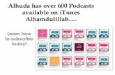 alhudamedia.comalhudamedia.com/Fh_Podcast/01-Resource/How-To-Subscribe-To-A-Podcast.pdfTafseer-Surah-Ar- Rahman 9. 10. Namaz e Nabawi o' o' a bond to 11. YOM Podcast 12. Ali Abdur-Rahman
