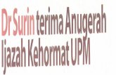 Dr Surin terima Anuaerah Ijazah Kehormat UP · 2016-08-04 · Setiausaha Agung ASEAN sejak 7 Januari 2008 hingga kini dan dikenali sebagai negarawan tersohor di ASEAN yang mem perjuangkan