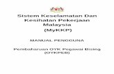 Sistem Keselamatan Dan Kesihatan Pekerjaan Malaysia (MyKKP)mykkp.dosh.gov.my/manual/OYKPEB/OYKPEB_renew.pdf · KESIHATAN PEKERJAAN (MYKKP) JABATAN KESELAMATAN DAN KESIHATAN PEKERJAAN