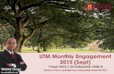 Universiti Teknologi Malaysia - Gambar: Hafiz Ismail UTM UTM … · 2015-09-14 · oleh Jabatan Imigresen Malaysia; • Menjejaskan sebarang peluang pemangkuan atau kenaikan pangkat