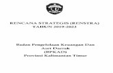 DAFTAR ISI - kaltimprov.go.id...Rencana Stategis BPKAD 2019-2023 5 6 1.3 Maksud dan Tujuan Penyusunan Renstra Badan Pengelolaan Keuangan dan Aset Daerah Provinsi Kalimantan Timur Tahun
