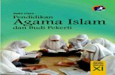 Kata Pengantar - Universitas Padjadjaran · 2014-08-06 · Pendidikan Agama Islam dan Budi Pekerti iii Kata Pengantar Misi utama (innama) pengutusan Nabi adalah untuk menyempurnakan