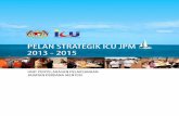 Kandungan - icu.gov.my · Jawatankuan Pemandu Lab Pelan Strategik ICU JPM 2013 - 2015 Think Tank Group Pelan Strategik 2013 - 2015 YBhg. Dato’ Ismail Mohamed Pelan Strategik ICU