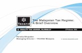 The Malaysian Tax Regime: A Brief Overview/media/IE Singapore... · Malaysian Investment Development Authority (“MIDA”) Invest KL Multimedia Development Corporation Biotech Corporation
